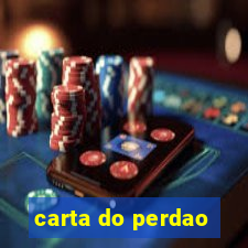 carta do perdao