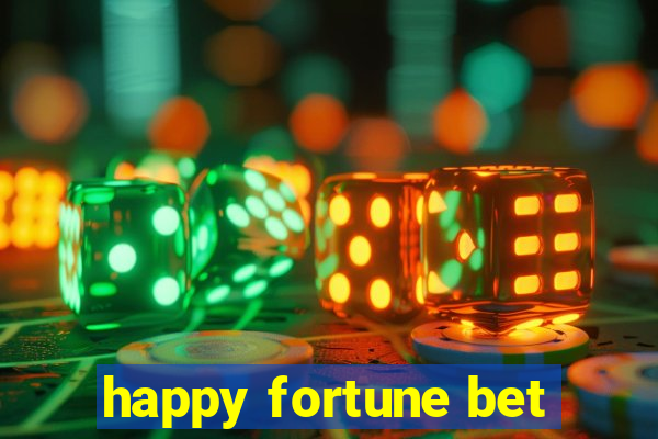 happy fortune bet