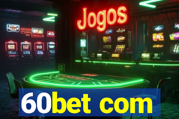 60bet com