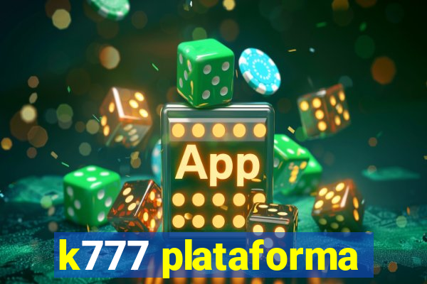 k777 plataforma