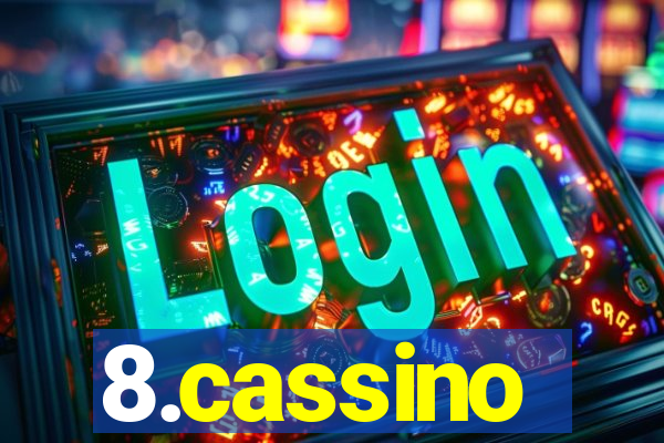 8.cassino