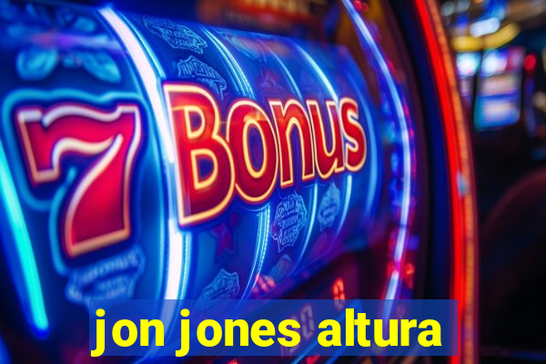 jon jones altura