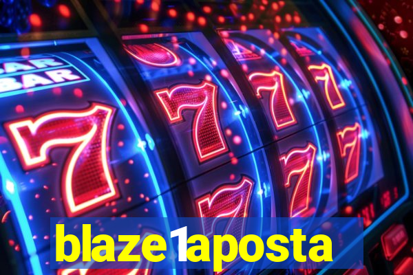 blaze1aposta