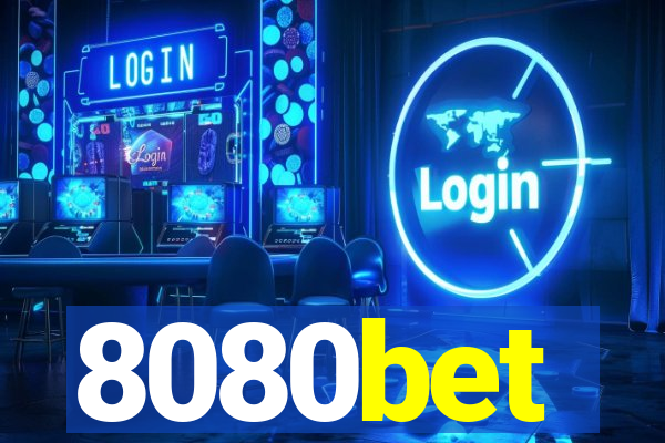 8080bet