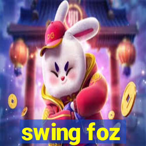 swing foz