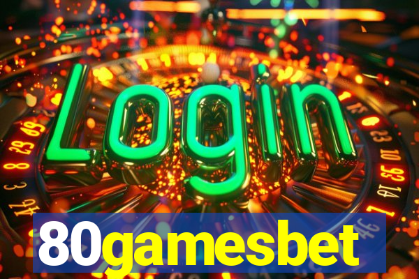 80gamesbet