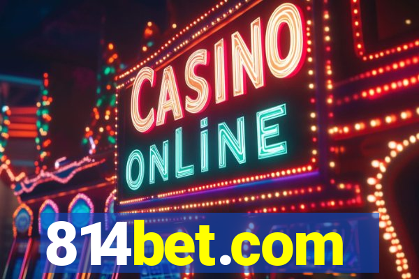 814bet.com