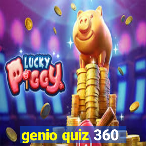 genio quiz 360