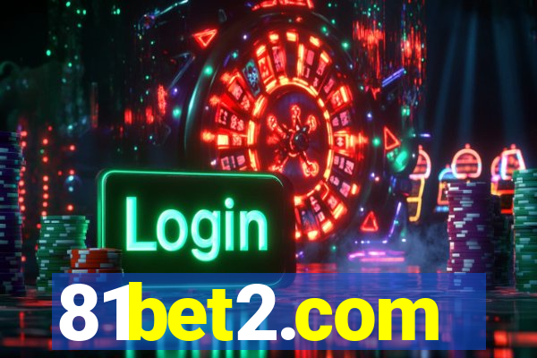 81bet2.com