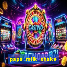 papa milk shake click jogos