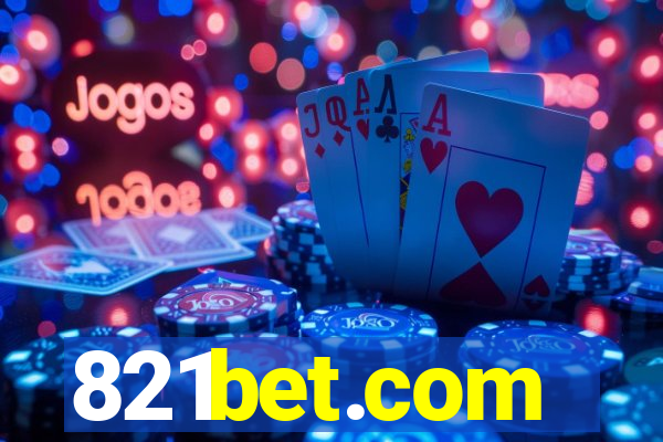 821bet.com