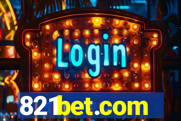 821bet.com