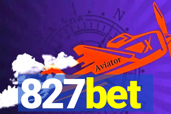 827bet