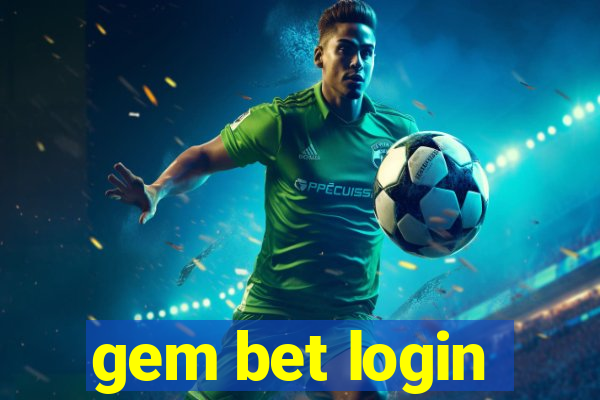 gem bet login