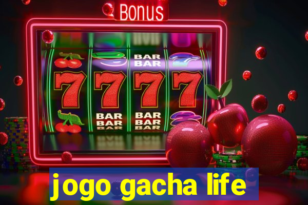 jogo gacha life