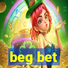 beg bet