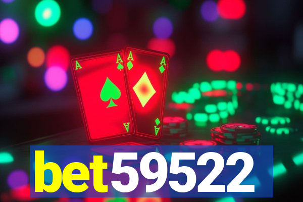 bet59522