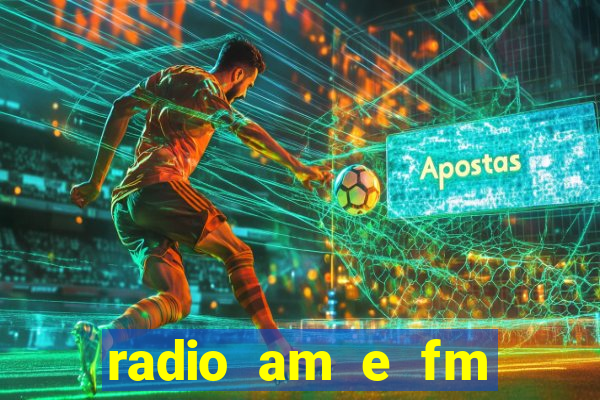 radio am e fm casas bahia