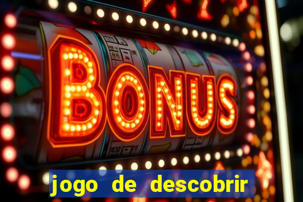 jogo de descobrir o pais