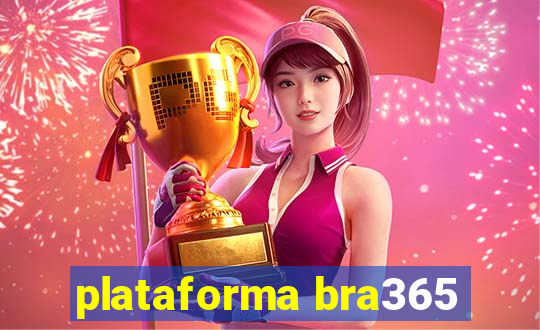 plataforma bra365