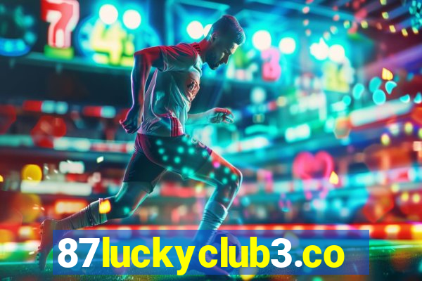 87luckyclub3.com