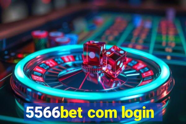 5566bet com login