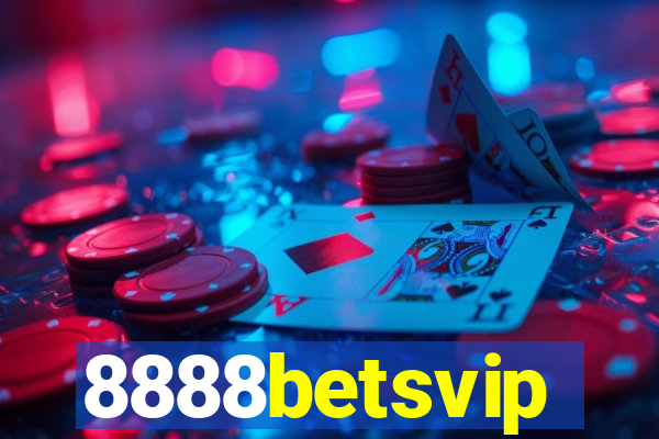 8888betsvip