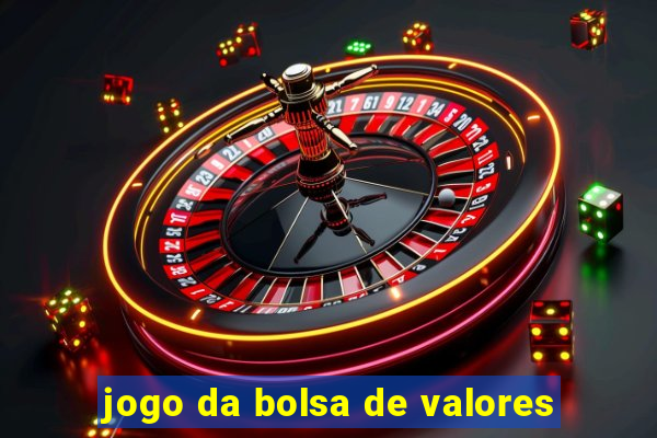 jogo da bolsa de valores