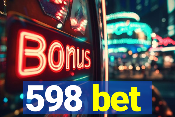 598 bet