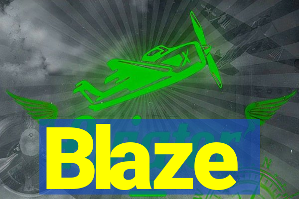 Blaze