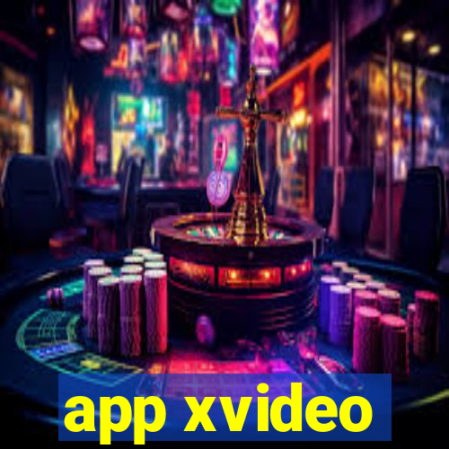 app xvideo