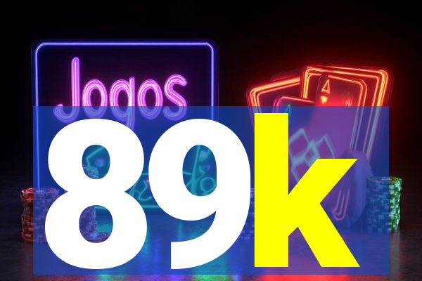 89k