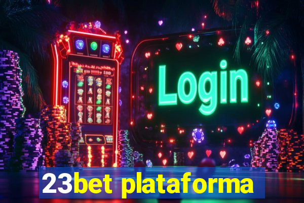 23bet plataforma