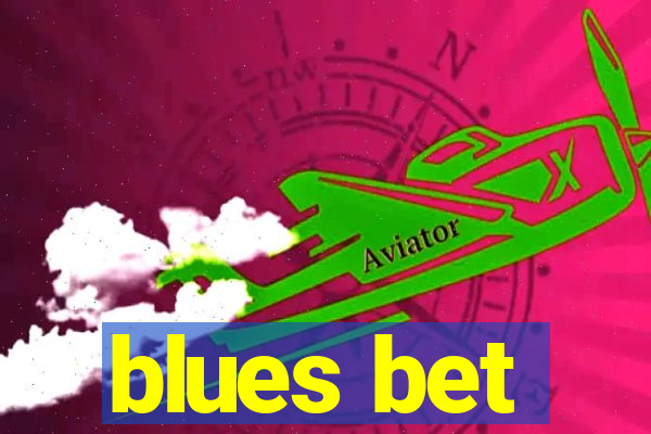 blues bet