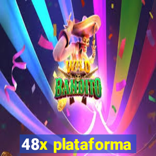 48x plataforma