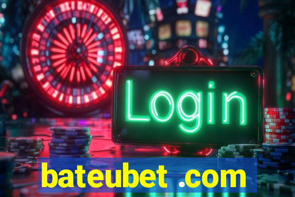 bateubet .com