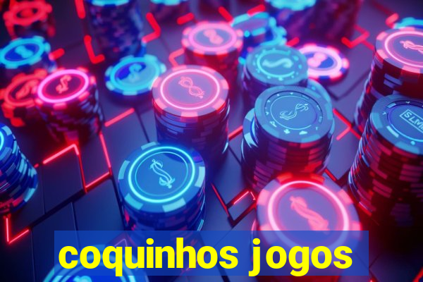 coquinhos jogos