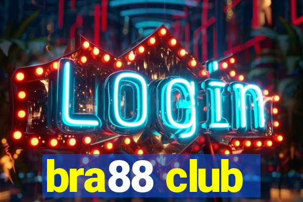 bra88 club