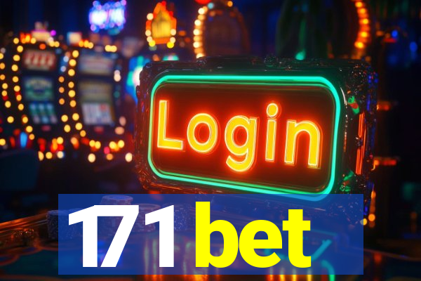 171 bet