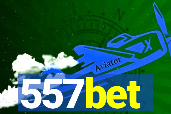 557bet