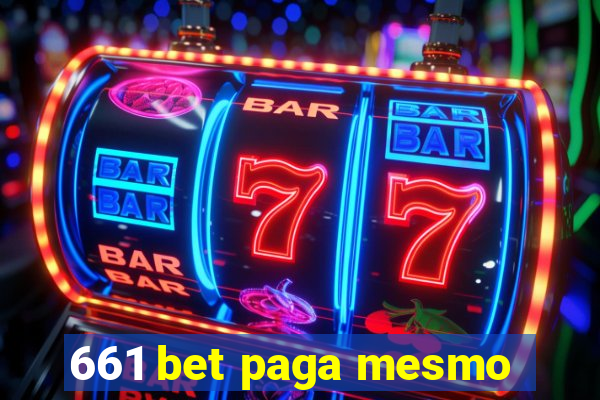 661 bet paga mesmo