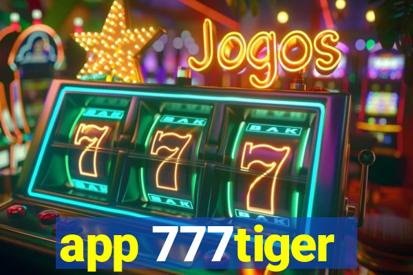 app 777tiger