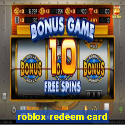 roblox redeem card