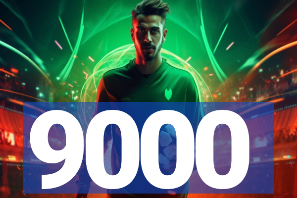 9000