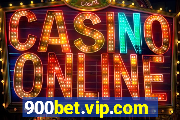 900bet.vip.com