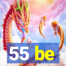 55 be