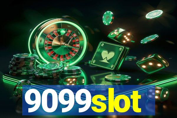 9099slot