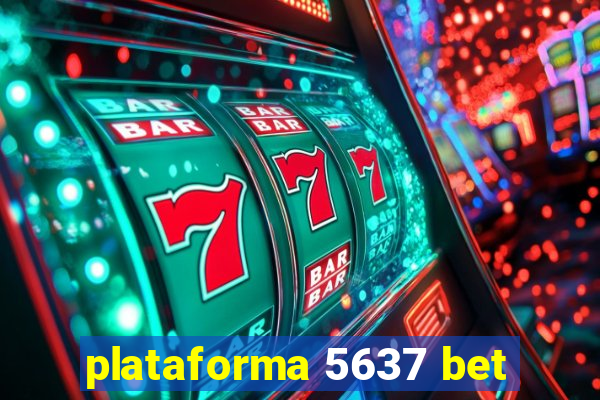 plataforma 5637 bet