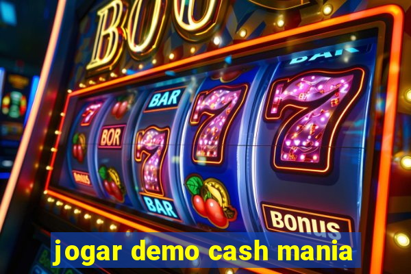 jogar demo cash mania