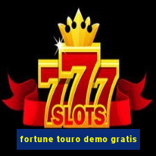 fortune touro demo gratis